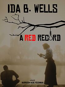 Watch Ida B. Wells: A Red Record (Short 2020)