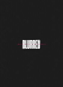 Watch Blurred