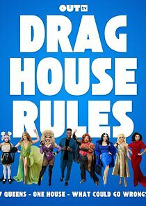 Watch Drag House Rules