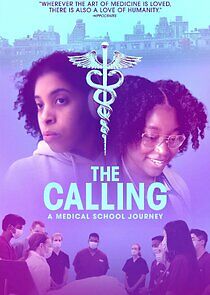 Watch The Calling: A Medical School Journey