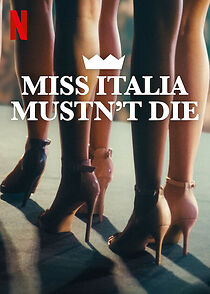 Watch Miss Italy Must Not Die