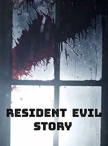 Watch Resident Evil Story