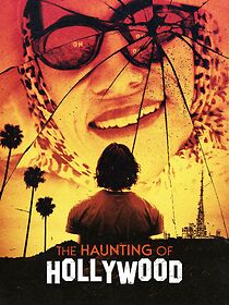 Watch The Haunting of Hollywood