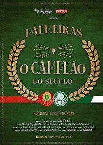 Watch Palmeiras: O Campeão do Século