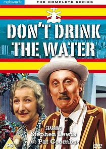 Watch Don't Drink the Water