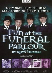 Watch Fun at the Funeral Parlour