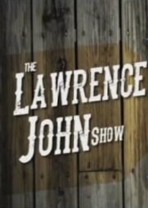 Watch The Lawrence John Show