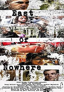 Watch East of Nowhere