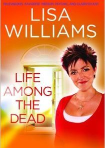 Watch Lisa Williams: Life Among the Dead