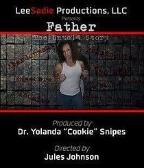Watch Father : The Untold Story