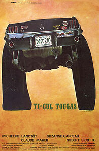 Watch Ti-Cul Tougas, ou, Le bout de la vie