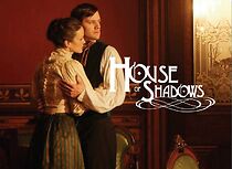 Watch House of Shadows