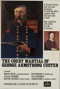 Watch The Court-Martial of George Armstrong Custer