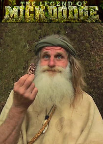 Watch The Legend of Mick Dodge