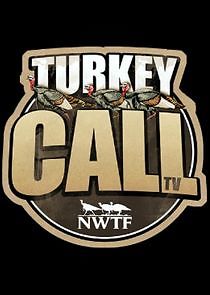 Watch Turkey Call