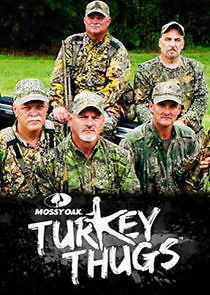 Watch Mossy Oak Turkey Thugs