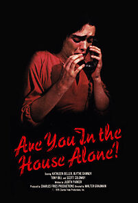 Watch Are You in the House Alone?