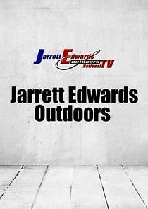 Watch Jarrett Edwards Outdoors