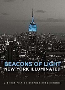 Watch Beacons of Light: New York Illuminated