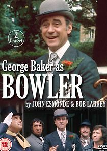 Watch Bowler