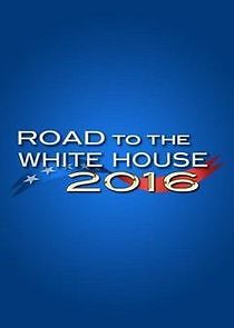 Watch Road to the White House