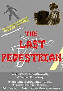 Watch The Last Pedestrian