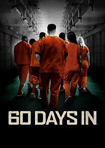 Watch 60 Days In