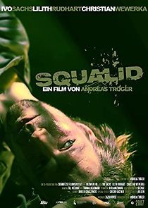 Watch Squalid