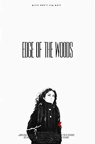 Watch Edge of the Woods