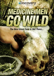 Watch Medicine Men Go Wild