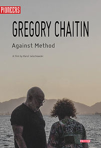 Watch Gregory and Virginia Chaitin: Against Method