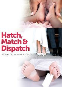 Watch Hatch, Match & Dispatch