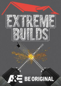 Watch Extreme Builds