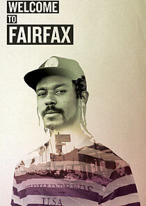 Watch Welcome to Fairfax