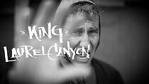 Watch The King of Laurel Canyon (Short 2015)