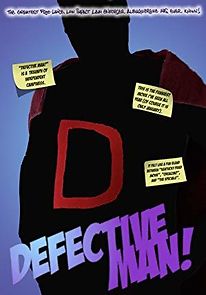 Watch Defective Man!