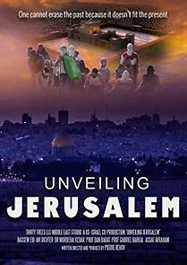 Watch Unveiling Jerusalem