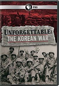 Watch Unforgettable: The Korean War