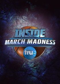 Watch Inside March Madness