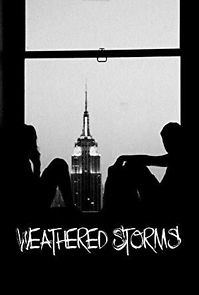 Watch Weathered Storms