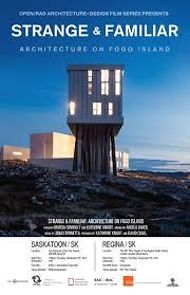 Watch Strange & Familiar: Architecture on Fogo Island