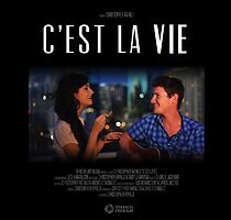 Watch C'est La Vie (That's Life) (TV Short 2015)