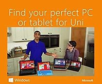 Watch Find Your Perfect PC or Tablet for Uni