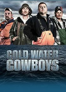 Watch Cold Water Cowboys