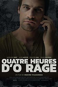 Watch Quatre Heures d'O Rage