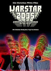 Watch Warstar 2035: Kampf um die Erde (Short 2010)