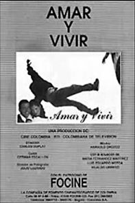 Watch Amar y vivir