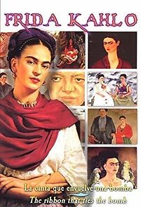 Watch Frida Kahlo: A Ribbon Around a Bomb