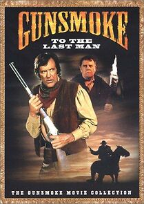 Watch Gunsmoke: To the Last Man