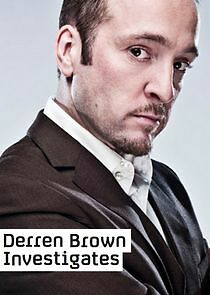 Watch Derren Brown Investigates